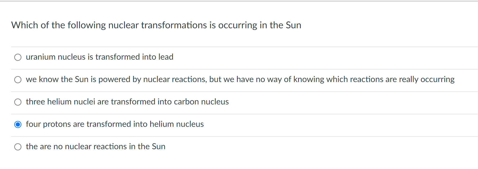 Which Of The Following Nuclear Transformations Is Occurring In The Sun Uranium Nucleus Is Transformed Into Lead We Know 1