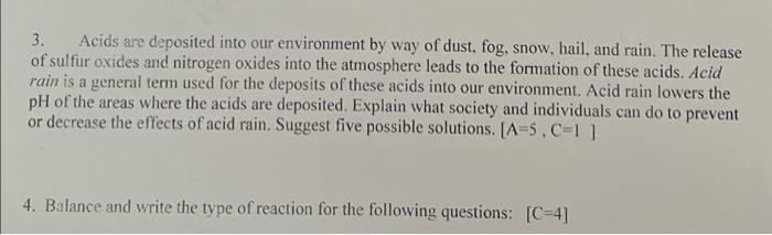 3 Acids Are Deposited Into Our Environment By Way Of Dust Fog Snow Hail And Rain The Release Of Sulfur Oxides And 1