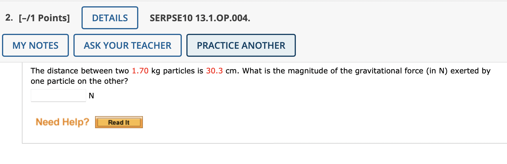 The Distance Between Two 1 70 Kg Particles Is 30 3 Cm What Is The Magnitude Of The Gravitational Force In N Exerted 1