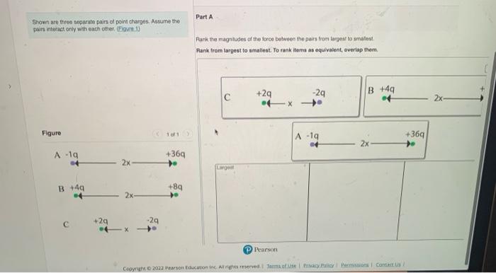 Shawn Are Theee Separate Pairs Of Peint Charges Asseume The Part A Pairs Nteract Only With Each Ofor Pda 1 1 Rark Th 1