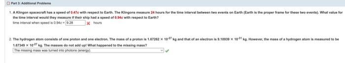 The Tinse Inferyal Would They Meawure If Their Ship Hast A Speed Of 0 Gse With Respect To Earth X Haces 1 67343 1027 Kg 3