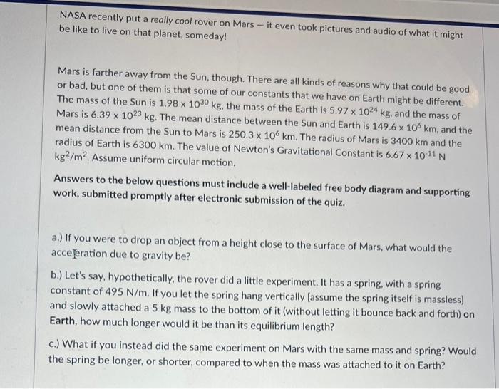 Be Like To Live On That Planet Someday Mars Is Farther Away From The Sun Though There Are All Kinds Of Reasons Why T 1