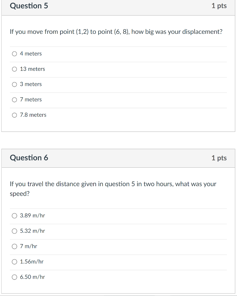 If You Move From Point 1 2 To Point 6 8 How Big Was Your Displacement 4 Meters 13 Meters 3 Meters 7 Meters 7 8 Met 1