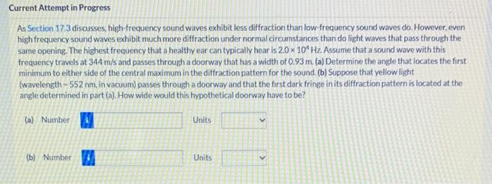 As Section 17 3 Discusses High Frequency Sound Waves Exhibit Less Diffraction Than Low Frequency Sound Waves Do Howeve 1