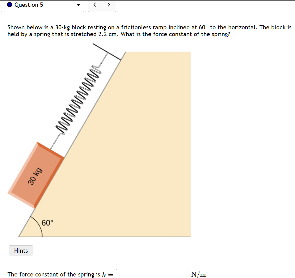 Shown Below Is A 30 Kg Block Resting On A Frictionless Ramp Inclined At 60 To The Horizontal The Block Is Held Bv A Sp 1