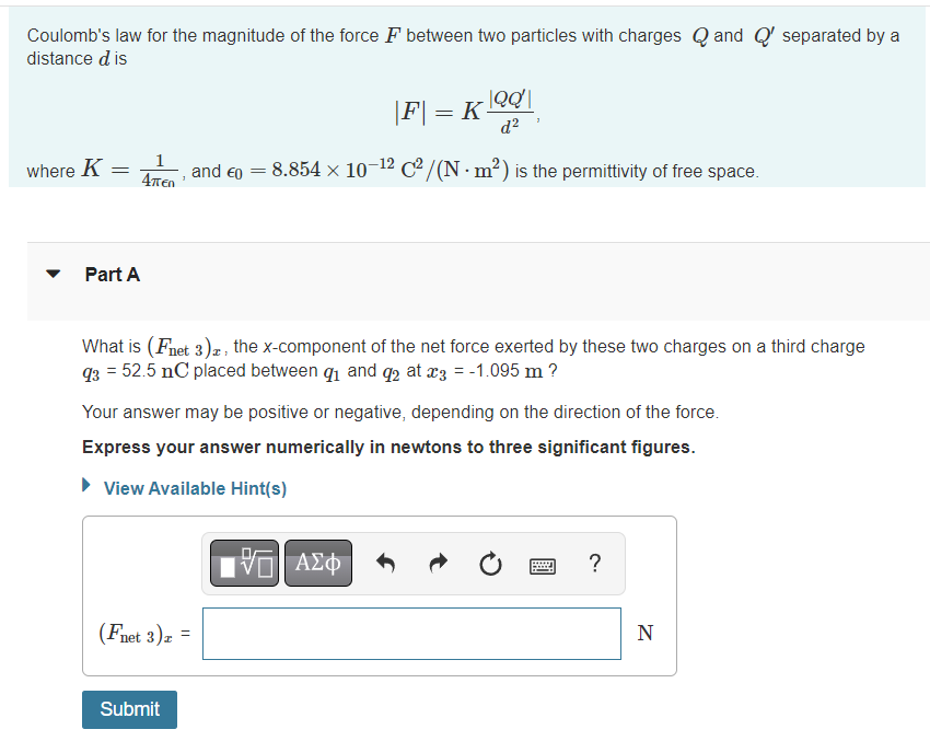 Coulomb S Law For The Magnitude Of The Force F Between Two Particles With Charges Q And Q Separated By A Distance D Is 1