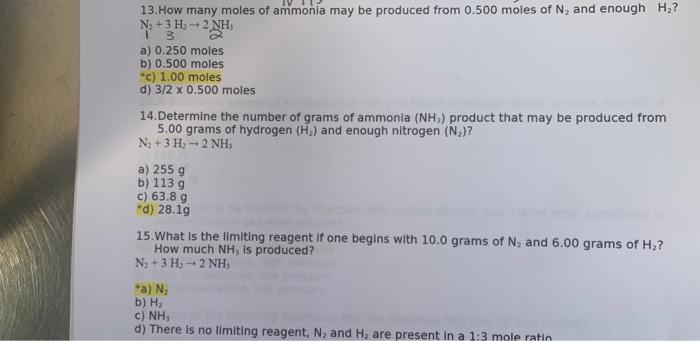 1 13 How Many Moles Of Ammonia May Be Produced From 0 500 Moles Of N And Enough H N 3 H 2nh 3 A 0 250 Moles B 0 50 1