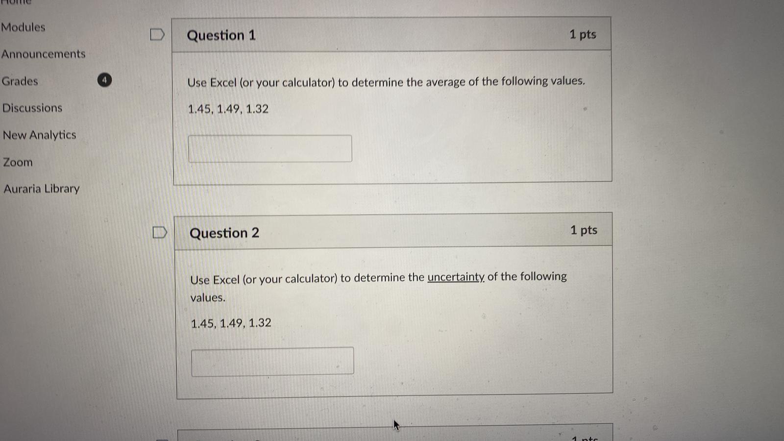 Begin Tabular L L Modules Announcements Grades Question 1 Discussions New Analytics 1 45 1 49 1 32 1