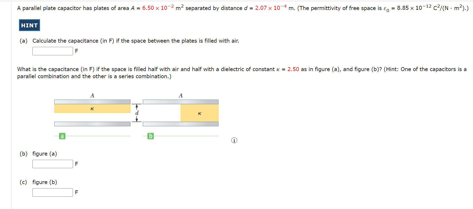 A Calculate The Capacitance In F If The Space Between The Plates Is Filled With Air F What Is The Capacitance In 1
