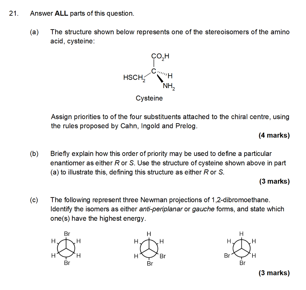 21 Answer All Parts Of This Question A The Structure Shown Below Represents One Of The Stereoisomers Of The Amino Ac 1