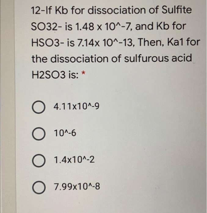 13 When Making A Buffer Of Ph 5 Acids With The Following Ka Values Are Available Which Would Be The Best Acid To Use 2