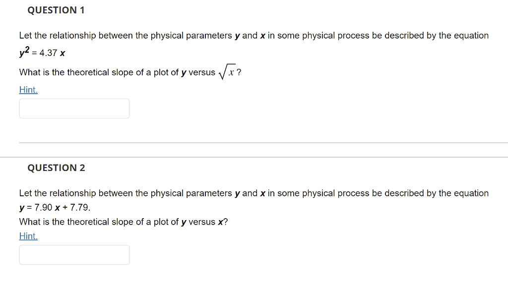 Let The Relationship Between The Physical Parameters Y And X In Some Physical Process Be Described By The Equation Y2 4 1