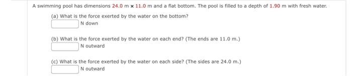 A Swimming Pool Has Dimensions 24 0 M 11 0 M And A Flat Bottom The Pool Is Filled To A Depth Of 1 90 M With Fresh Water 1