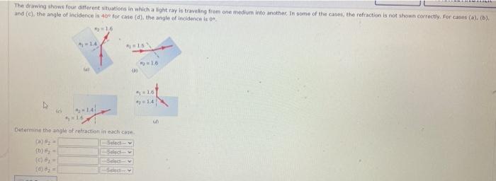Fh Nk 52 09 What Is The Index Of Refraction Of The Unk Rwow Bould Aasitional Materiah And C The Angle Of Inclde 6
