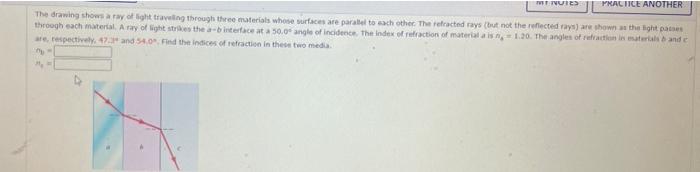 Fh Nk 52 09 What Is The Index Of Refraction Of The Unk Rwow Bould Aasitional Materiah And C The Angle Of Inclde 8