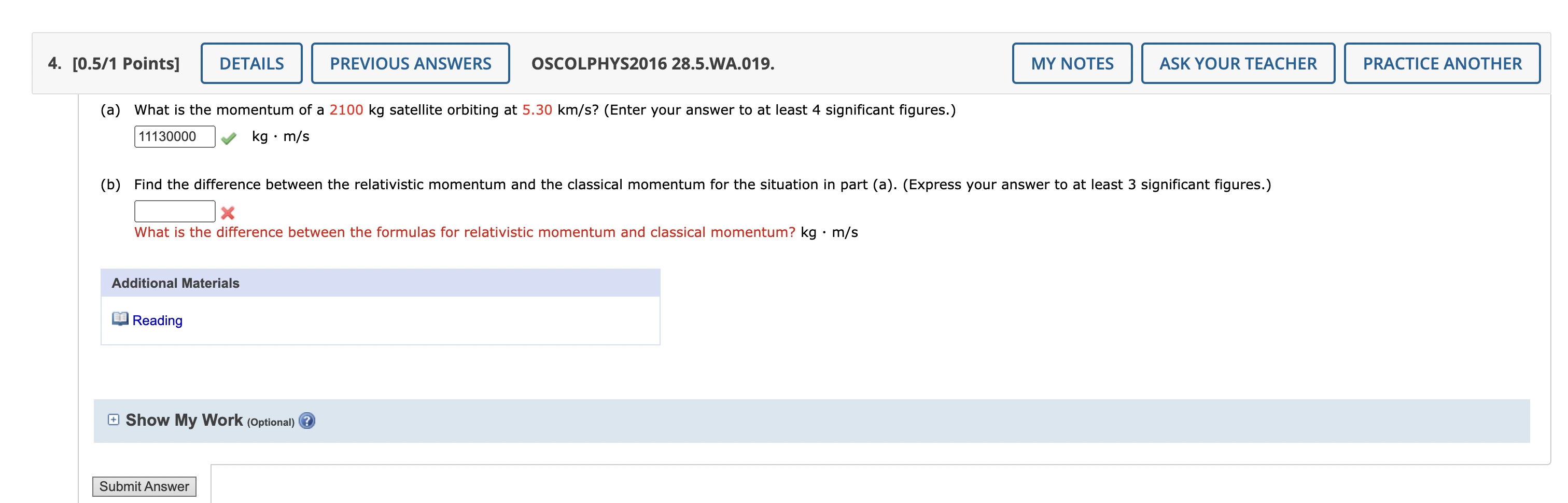 Oscolphys2016 28 5 Wa 019 A What Is The Momentum Of A 2100 Kg Satellite Orbiting At 5 30 Km S Enter Your Answer T 1