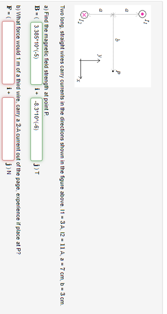 Two Long Straight Wires Carry Currents In The Directions Shown In The Figure Above I1 3 A 12 11 A A 7 Cm B 3 Cm A 1