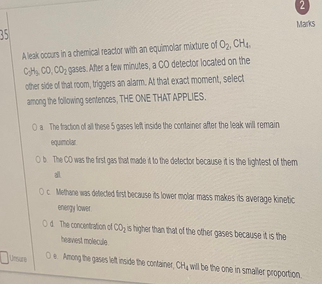 2 Marks 35 A Leak Occurs In A Chemical Reactor With An Equimolar Mixture Of O2 Ch4 Czhg Co Co2 Gases After A Few Mi 1