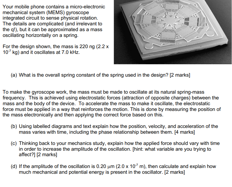 Your Mobile Phone Contains A Micro Electronic Mechanical System Mems Gyroscope Integrated Circuit To Sense Physical Ro 1