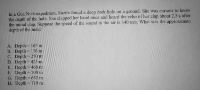 In A Gua Niah Expedition Suzita Found A Deep Dark Hole On A Ground She Was Curious To Know The Depth Of The Hole She 1