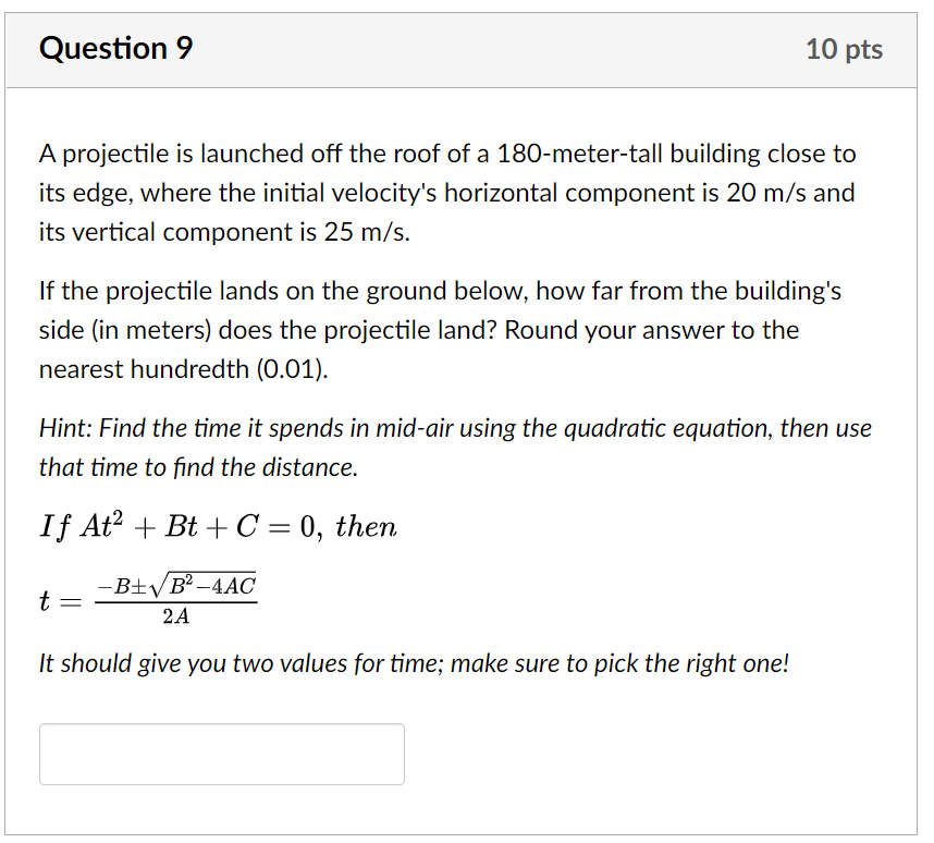 A Projectile Is Launched Off The Roof Of A 180 Meter Tall Building Close To Its Edge Where The Initial Velocity S Horiz 1