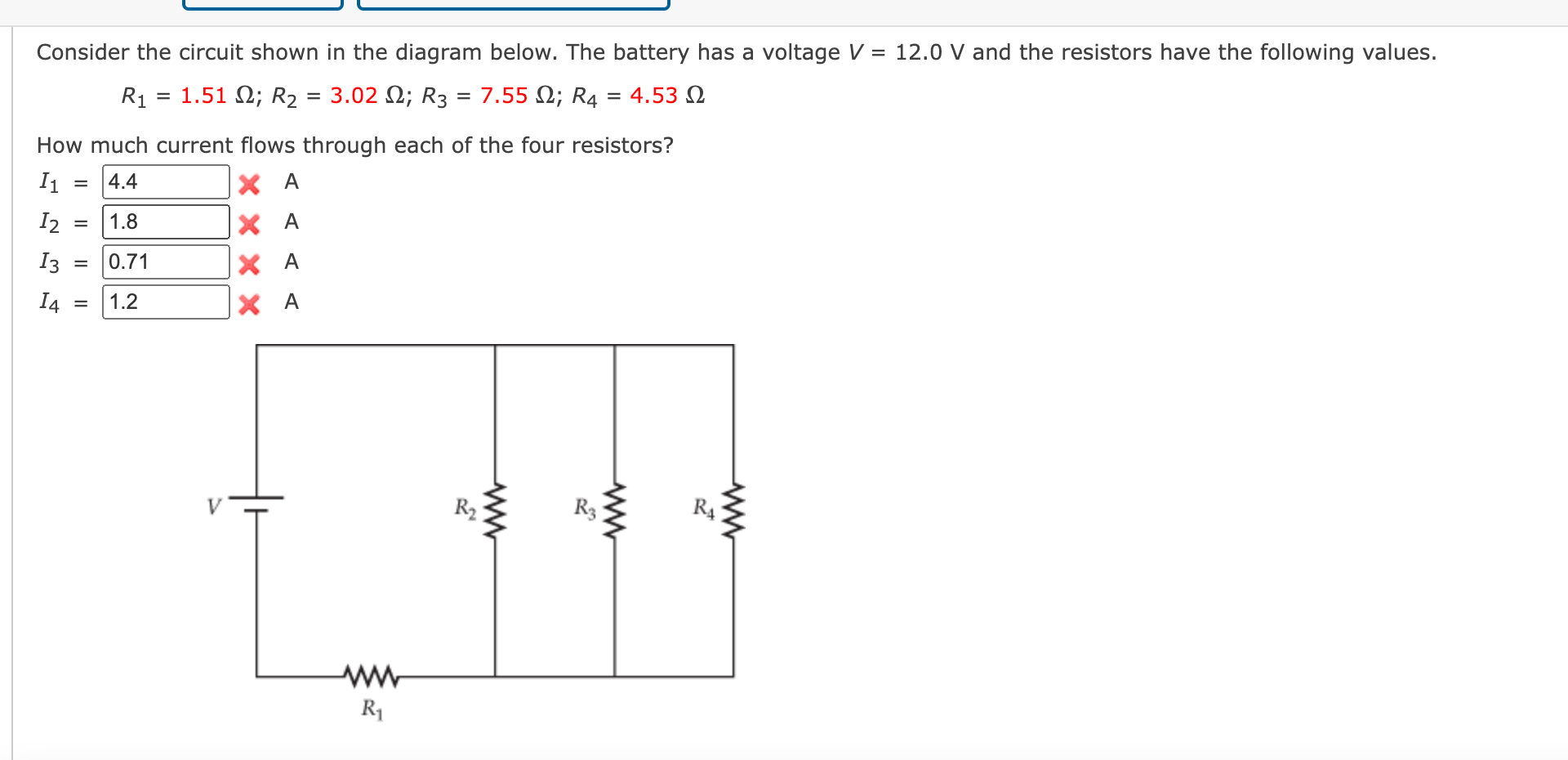 Consider The Circuit Shown In The Diagram Below The Battery Has A Voltage V 12 0 V And The Resistors Have The Following 1