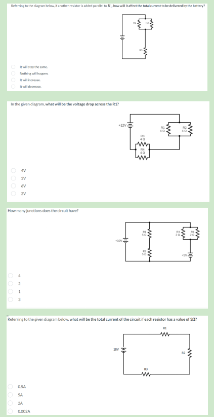 Federring To The Digrambelow Ff Another Resistor Is Added Parallel To R1 How Will It Affect The Total Ourreat To Be De 1