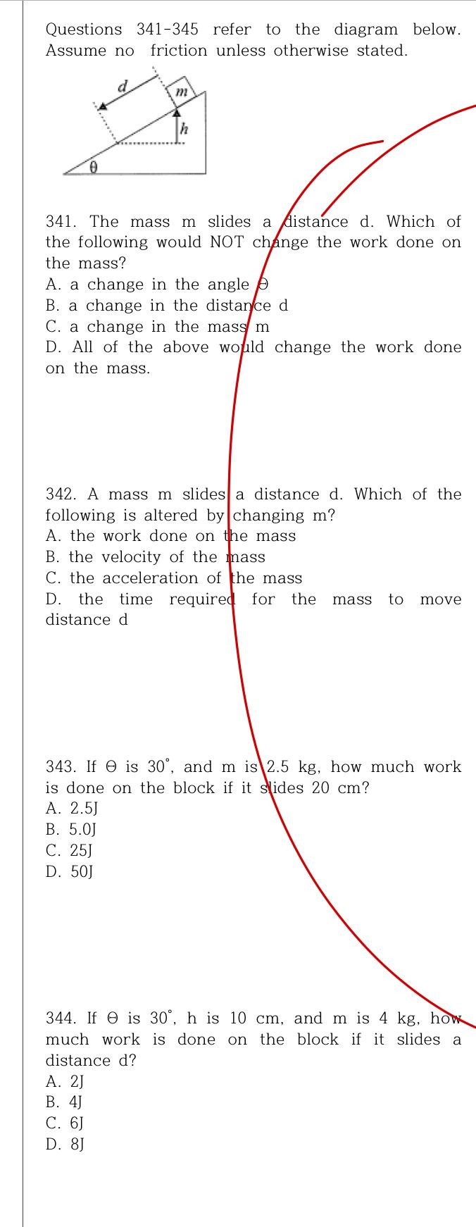 Questions 341 345 Refer To The Diagram Below Assume No Friction Unless Otherwise Stated 341 The Mass M Slides A Fista 1