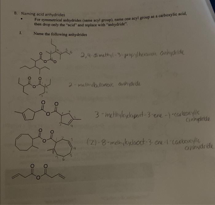3 What Is The Iupac Name Of The Following Compound 5 Pts B Naming Acid Anhydrides For Symmetrical Anhydrides Same A 2