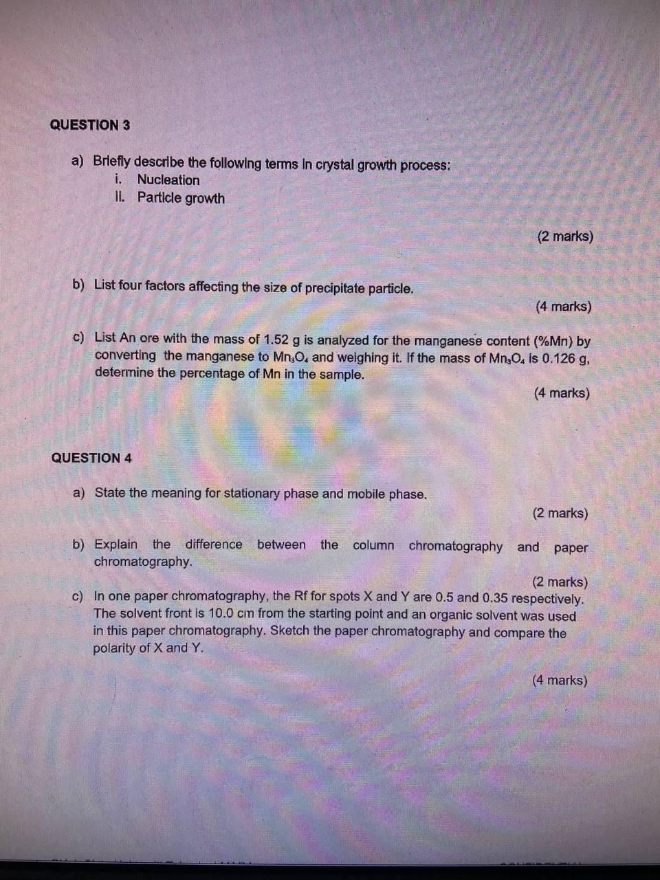 Question 3 A Briefly Describe The Following Terms In Crystal Growth Process I Nucleation Ii Particle Growth 2 Mark 1