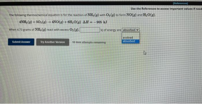 Use The References To Access Important Values If Neet The Following Thermochemical Equation Is For The Reaction Of Nh3 1