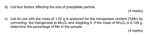 A Briefly Describe The Following Terms In Crystal Growth Process I Nucleation Ii Particle Growth B List Four Factor 2
