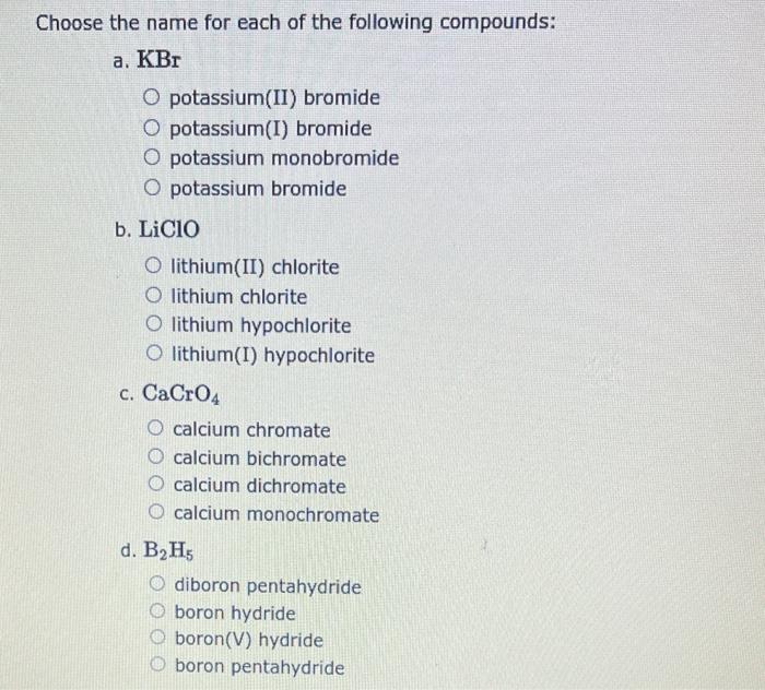 Hoose The Correct Name For Each Of The Following Compounds Which Contains A Polyatomic Ion A Pb No2 2 Lead Iv Nitr 2