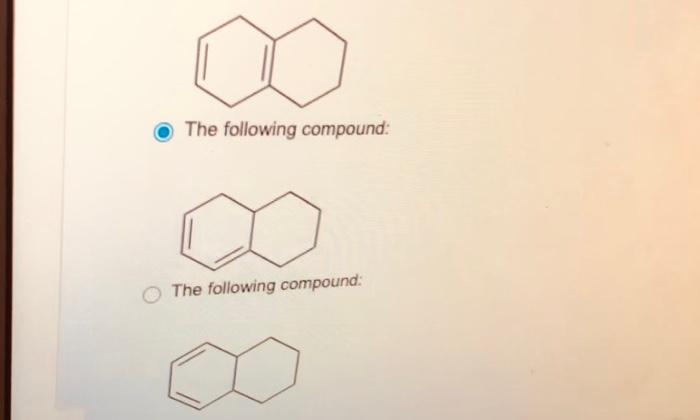Which Is Expected To Be The Most Stable Do Not Copy Or Post Gmu 812859 1 The Following Compound The Following Compoun 2