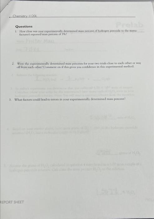 Enzymatic Decomposition And Analysis Of Hydrogen Peroxide Questions 1 How Close Was Your Experimemally Dererasined Mas 2