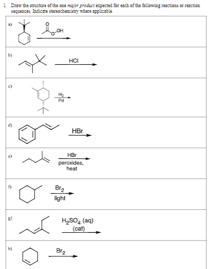 1 Draw The Structure Of The One Major Groduct Expected For Each Of The Following Reactions Or Reaction Secuences Indic 1