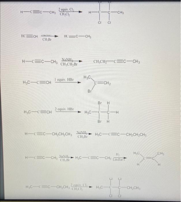Show The Product Or Products For The Following Reactlons H3 C C C Ch2 Ch3 Pd Ch2 Ch3 Ch2 Ch2 Ch2 Ch3 H C C Ch3 Ch2 Cl 2