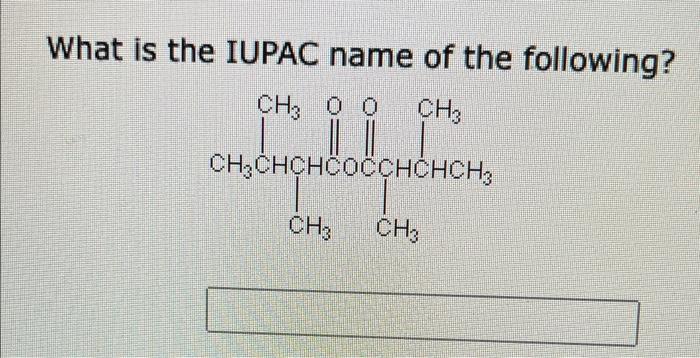 What Is The Iupac Name Of The Following 1