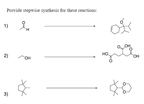 Provide Stepwise Synthesis For These Reactions 1 2 3 1