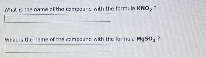 What Is The Name Of The Compound With The Formula Agcl What Is The Name Of The Compound With The Formula Nii2 What I 5