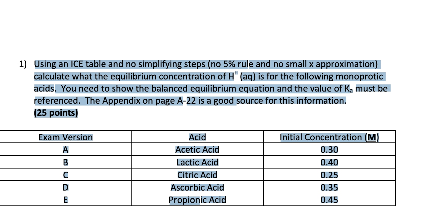 1 Using An Ice Table And No Simplifying Steps No 5 Rule And No Small X Approximation Calculate What The Equilibrium 1