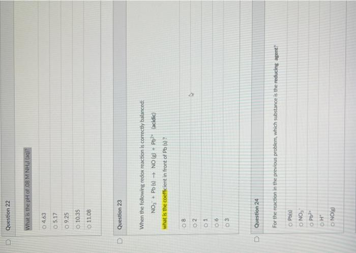 When The Following Redox Reaction Is Correctly Balanced No3 Pb S No G Pb2 Acidic What Is The Coefficient In Fron 1