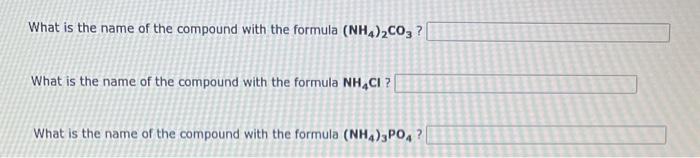 What Is The Name Of The Compound With The Formula Nh4 2 Co3 What Is The Name Of The Compound With The Formula Nh4 C 1
