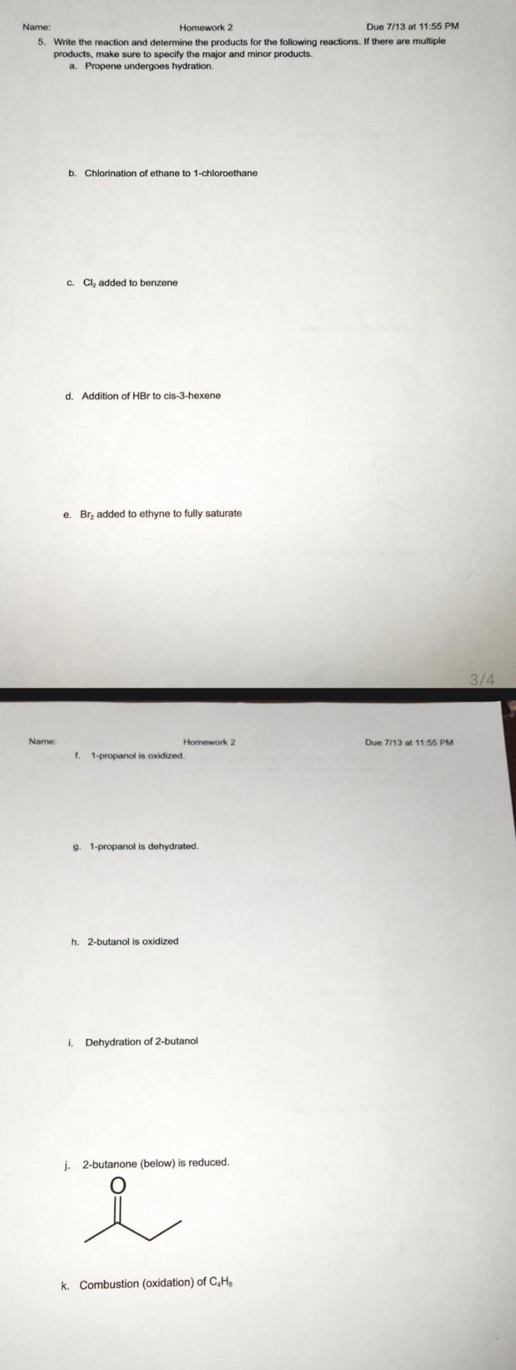 Name Homework 2 Due 7 13 At 11 55 Pm 5 Write The Reaction And Determine The Products For The Following Reactions If T 1