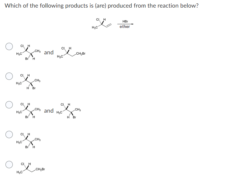 Which Of The Following Products Is Are Produced From The Reaction Below And 1