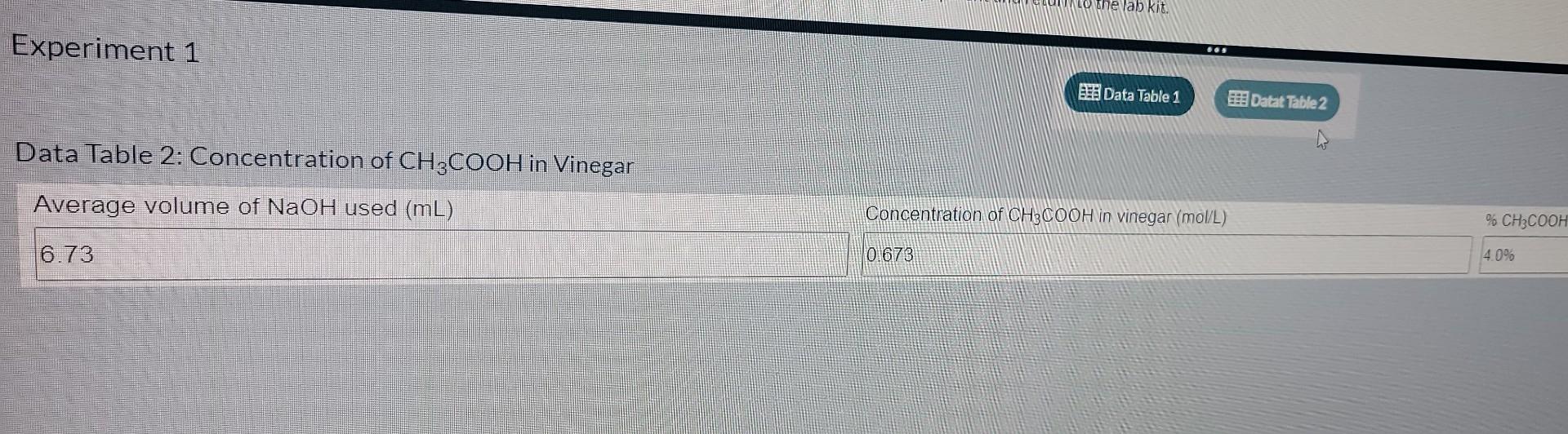 1 If The Manufacturer Of The Vinegar Used In The Experiment Stated That The Vinegar Contained 5 0 Acetic Acid What Wo 3