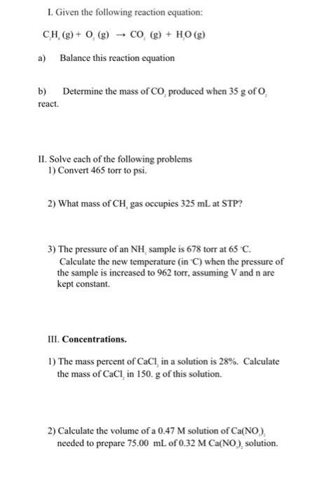 1 Given The Following Reaction Equation C2 Hi G Oz G Co2 G Ho2 G A Balance This Reaction Equation B Dete 1