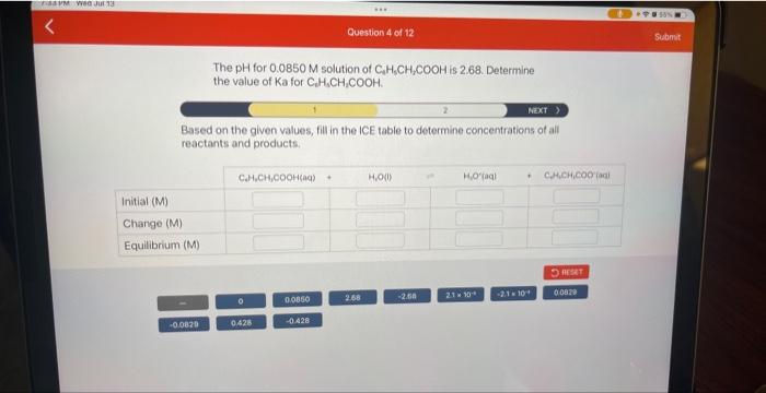 The Ph For 0 0850m Solution Of C4 H3 Ch2 Cooh Is 2 68 Determine The Value Of Ka For C2 H1 Ch2 Cooh Based On The Given 1