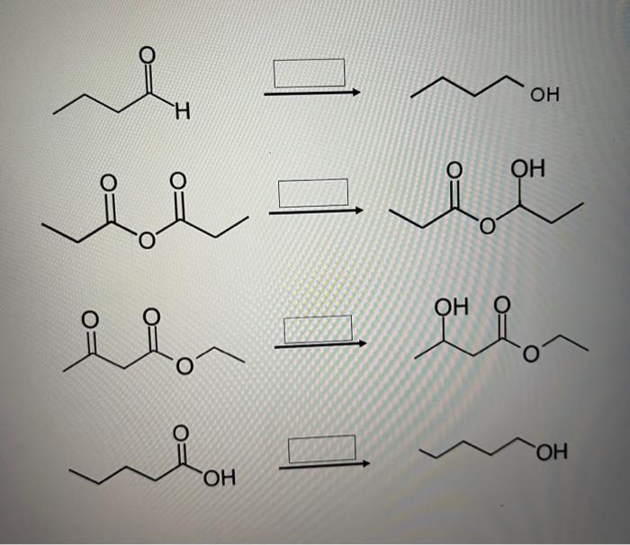 Which One Is Metalic Hydride Nabh4 Or Liaih4 That Needs To Be Used For The Reactions 1