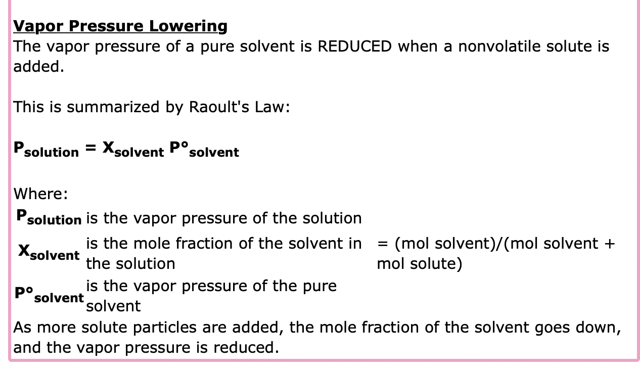 Vapor Pressure Lowering The Vapor Pressure Of A Pure Solvent Is Reduced When A Nonvolatile Solute Is Added This Is Summ 1